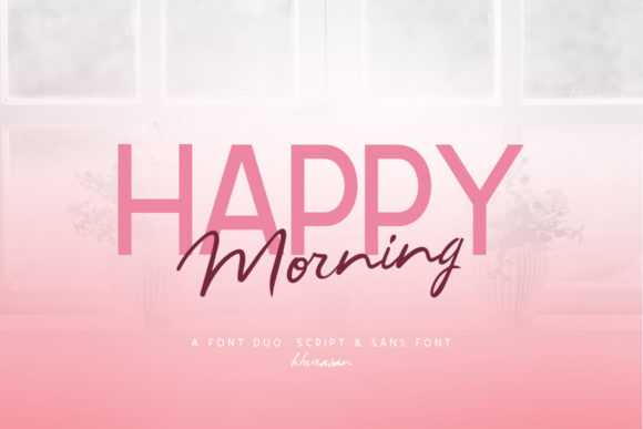 Happy Morning Font Review