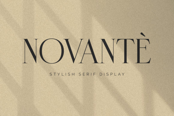 Novante: A Serif Font for Elegant Campaigns