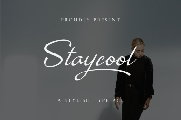 Staycool Font for Creative Campaigns