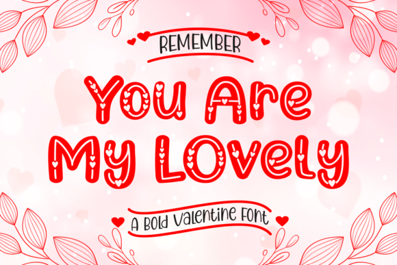 You Are My Lovely Font